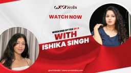 Weekend Bytes Season 1 Episode 9 - With Ishika Singh